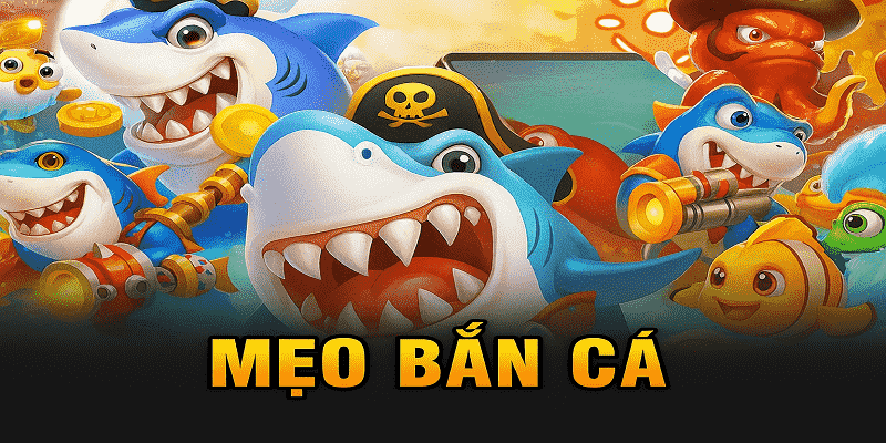 Mẹo Bắn Cá uu88